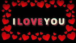 I LOVE YOU GIF video