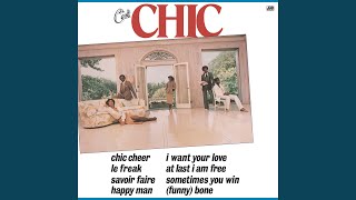 Video thumbnail of "Chic - I Want Your Love (2018 Remaster)"