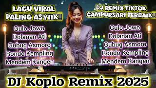 Download Lagu 🔥DJ Campursari Koplo Remix 2025 Terbaru – 🎶Full Bass Viral TikTok dan Lagu Jawa Remix Paling Hits‼️ MP3 Download Lagu 🔥DJ Campursari Koplo Remix 2025 Terbaru – 🎶Full Bass Viral TikTok dan Lagu Jawa Remix Paling Hits‼️ MP3