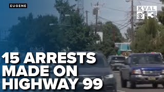 Eugene police arrest 15 in crime hotspot crackdown along Highway 99