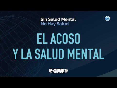 El Acoso y la Salud Mental