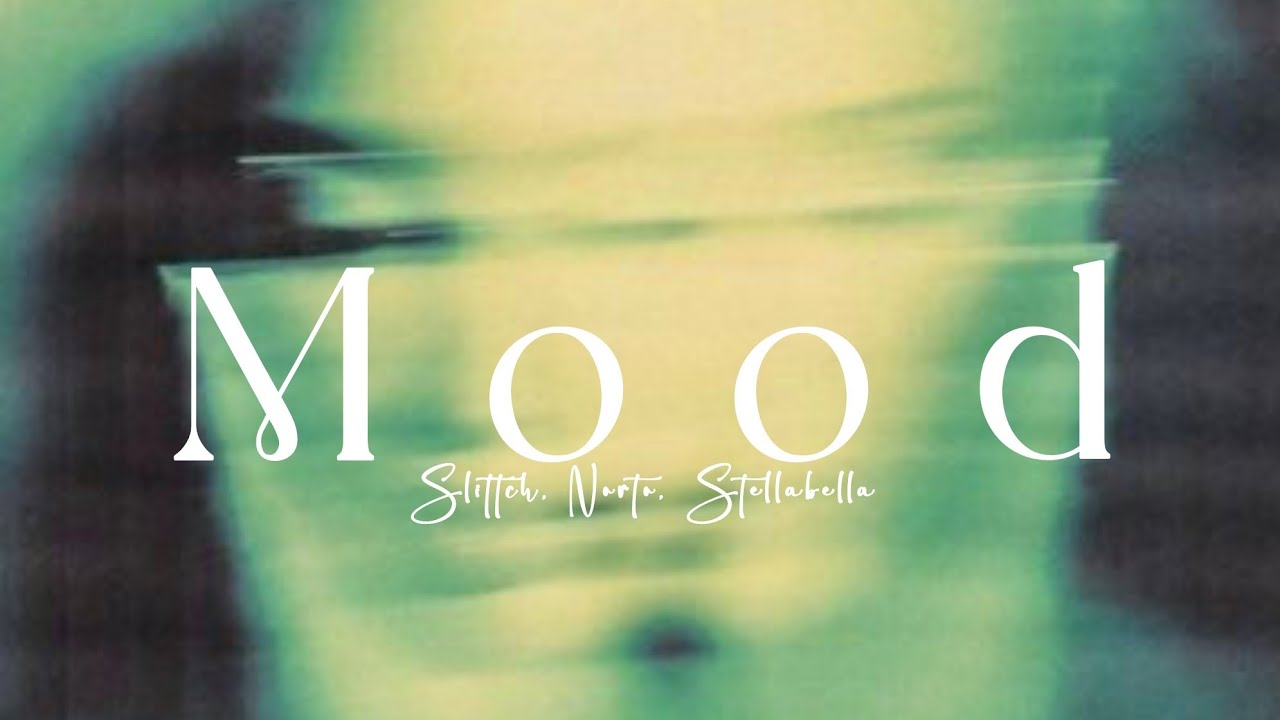 Watch Slittch, Norto & Stellabella - Mood (Official Lyrics Video) on YouTube Watch Slittch, Norto & Stellabella - Mood (Official Lyrics Video) on YouTube