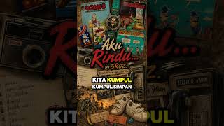 Aku Rindu... | Lagu Budak Milenial 70an 80an 90an | Hip Hop Boom Bap Nostalgia Malaysia