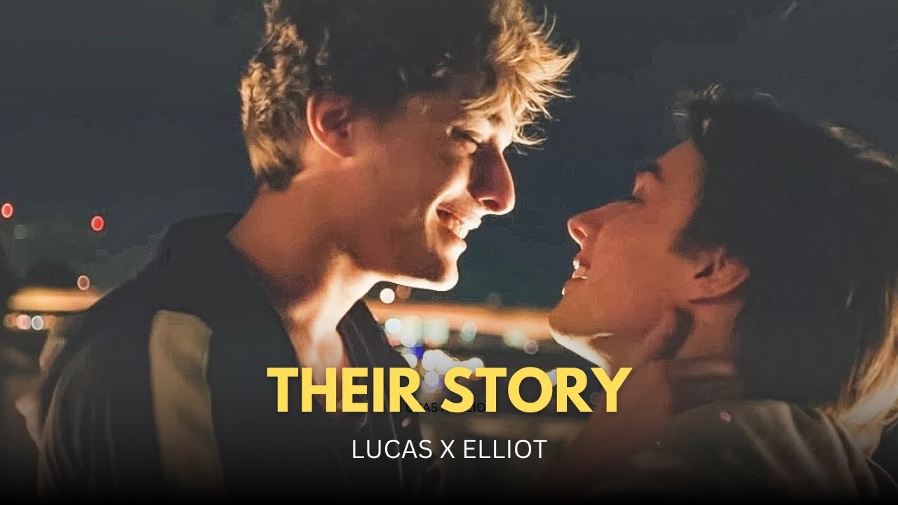 Lucas & elliot |their love story[ skam france]