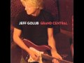 Jeff Golub - Ain't No Woman (Like the One I Got)