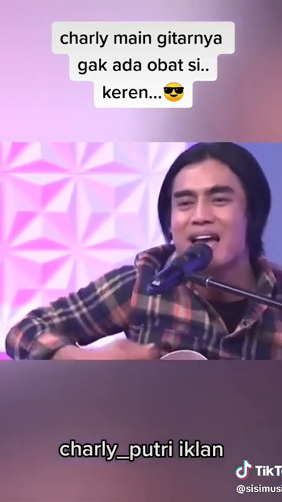 Charly main gitar akustikan putri iklan #charly #charlyvanhouten #charlyvanhoutten #setiaband
