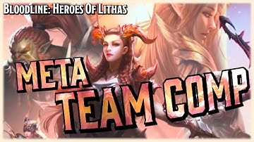 Best META Team | Bloodline: Heroes of Lithas | Trait Guide | Trait and Composition GUIDE