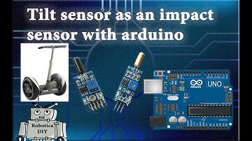 Arduino Tutorial #13 Tilt sensor as an impact sensor with Arduino
