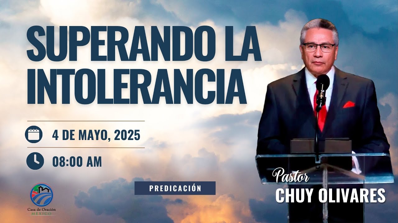 Chuy Olivares - Superando la intolerancia