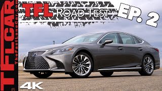 We Test The $108,000 Flagship Lexus Hybrid. Here's How Crazy Quiet it Is: TFL Road Test Ep. 2