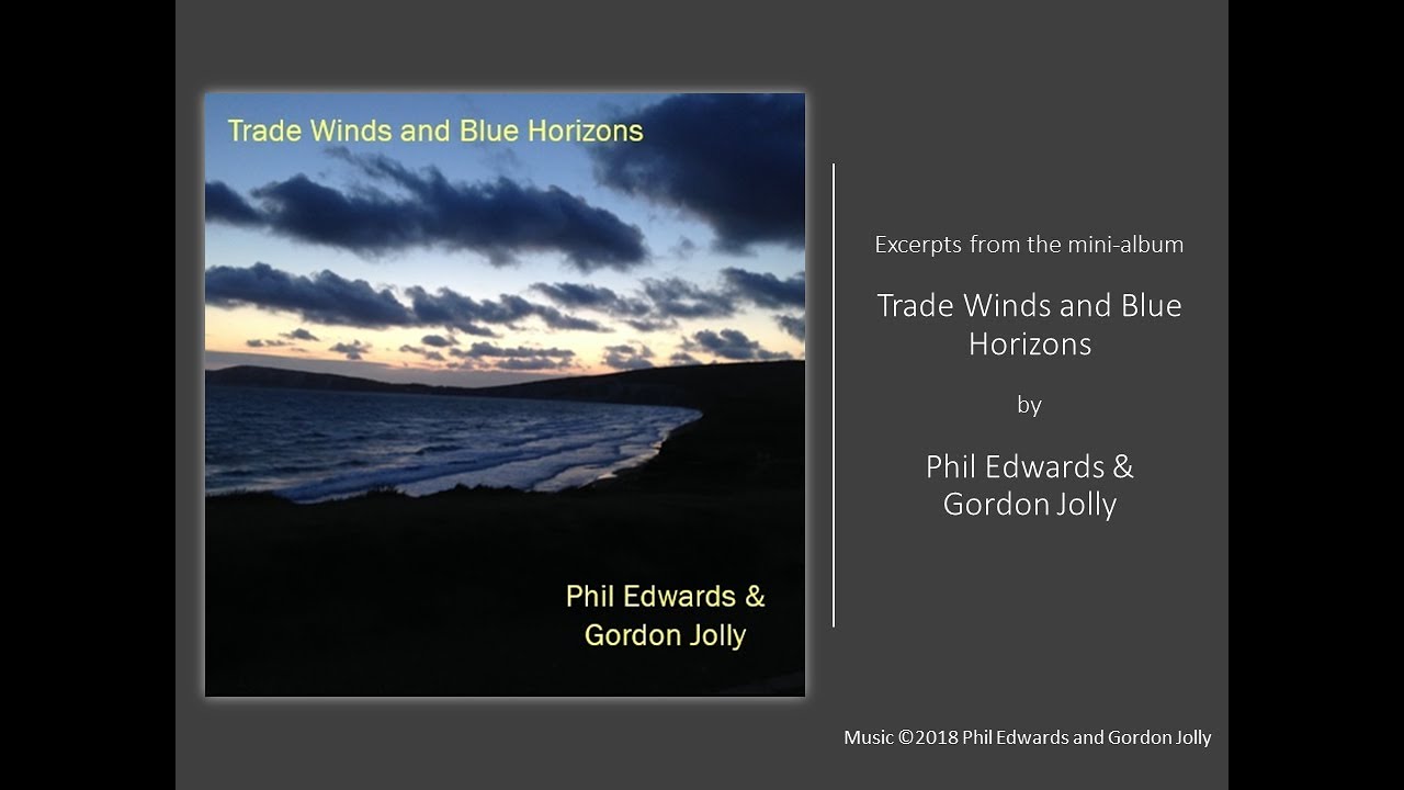 Trade Winds and Blue Horizons (Album Sampler)