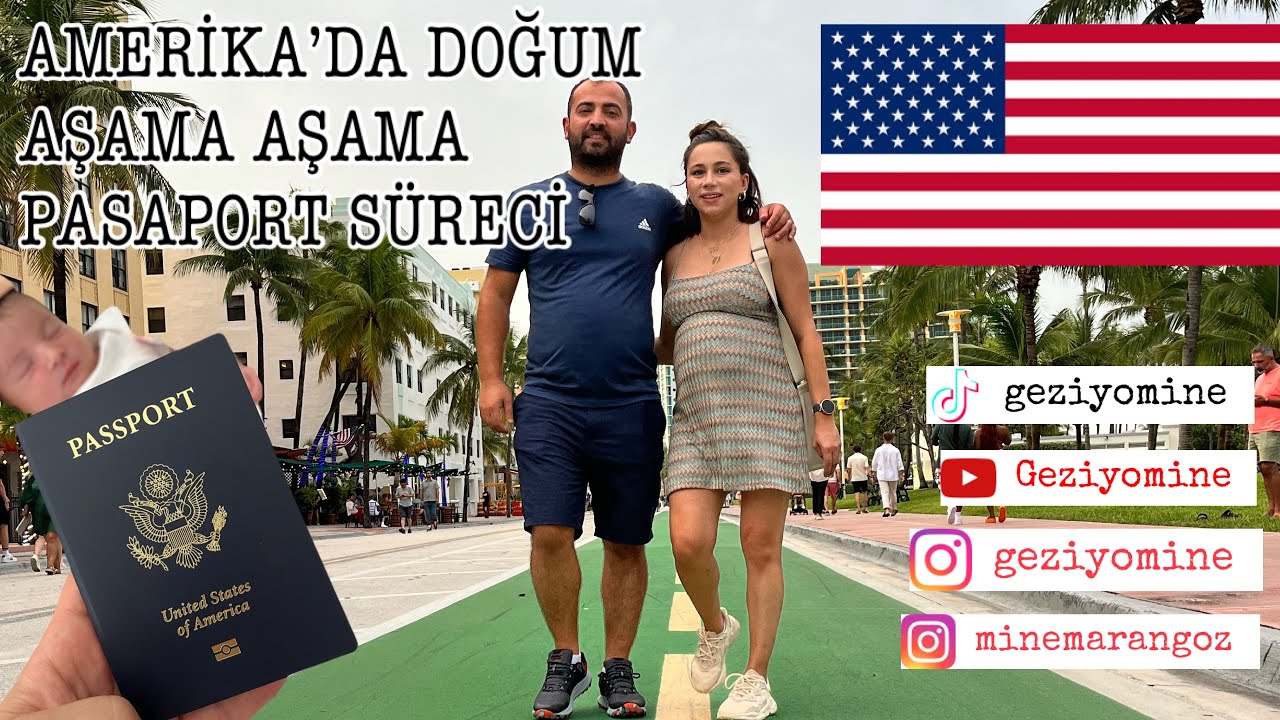 AMERİKA’DA DOĞUM | PASAPORT ALMA SÜRECİ