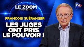 La Revanche Des Juges Comment Ils Ont Confisqué Le Pouvoir Au Peuple ? Zoom - François Guéranger