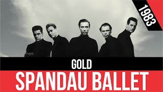 SPANDAU BALLET - Gold (Oro) | HQ Audio | Radio 80s Like