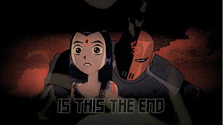 Teen Titans - Is This the End