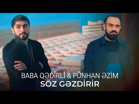 Baba Qedirli & Punhan Azim - Soz Gezdirir (Remix Nicat Eliyev)