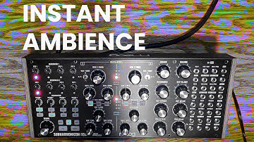 Instant Ambience and Generative Patch on Moog Subharmonicon