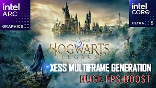 Hogwarts Legacy Xess Multiframe Generation - Fps Boost Intel Core Ultra 5 125H Intel Arc Igpu