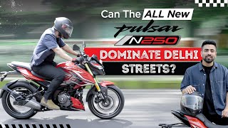 Taking on Delhi's Roads with All New Pulsar N250 @KARANSEHGALVLOGS | Pulsar N250 Performance Test