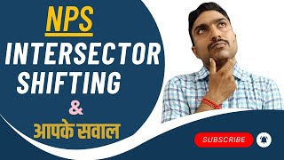 NPS Intersector Shifting and Your Questions. Source Office and Target Office.