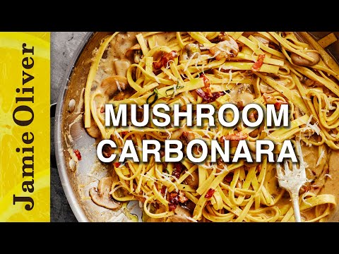 Mushroom carbonara | jamie oliver | one