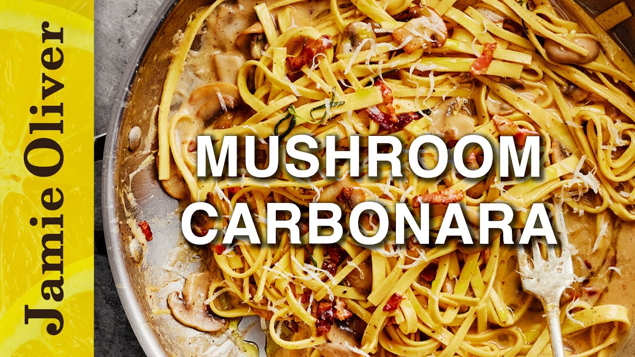 Mushroom Carbonara Jamie Oliver ONE