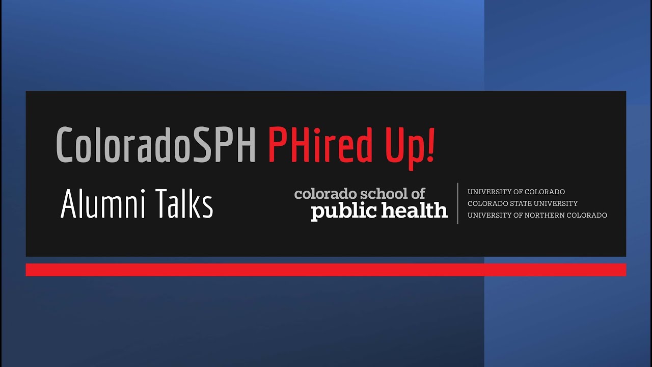 ColoradoSPH PHired Up! Alumni Talks | Dayna DeHerrera-Smith, MPH