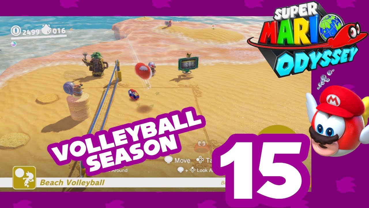 T Cheats at Volleyball. Let's Play Super Mario Odyssey [Part 15] YouTube