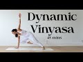 Dynamic vinyasa  yoga with katrina