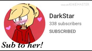 Sub to DarkStar!