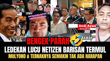 BENGEK PARAH🤣‼️LEDEKAN LUCU NETIZEN UNTUK BARISAN TERMUL‼️MULYONO SEMAKIN TAK ADA HARAPAN❓