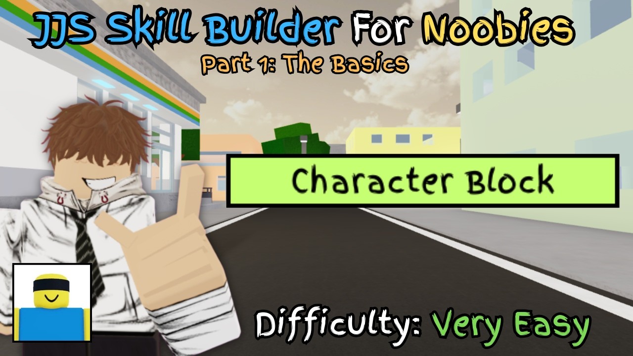 JJS Skill Builder For Noobies [Part 1: The Basics] - YouTube