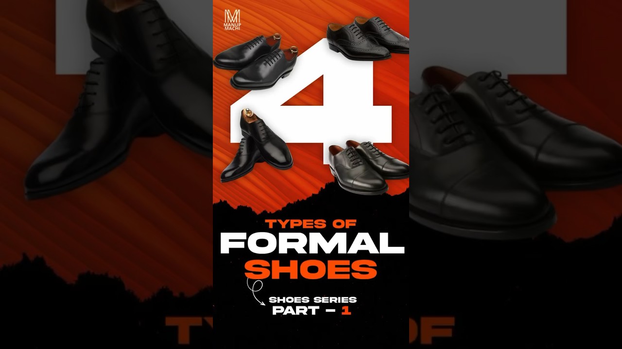 Types of FORMAL SHOES 