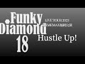 【Funky Diamond 18】Hustle Up! PRIMEMAX TOUR 福岡公演