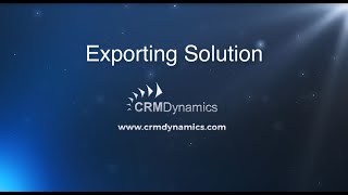 Exporting Solutions in Microsoft Dynamics CRM