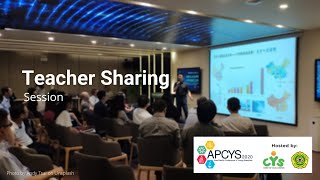 APCYS 2020: Teacher Sharing Session
