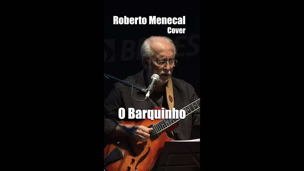 O Barquinho - Roberto Menescal (Cover) O Barquinho - Roberto Menescal (Cover)