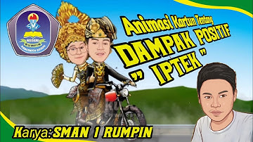 ANIMASI DAMPAK POSITIF "IPTEK" | Tugas PPKN kelas 12