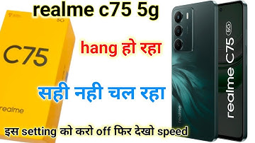 realme c75 hanging problem | realme c75 mobile fast kaise kare | realme c75 mobile hang ho raha