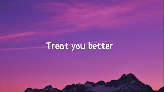Ai Song - Treat you better 🎧 ( Lyrics / Official Lyric video )