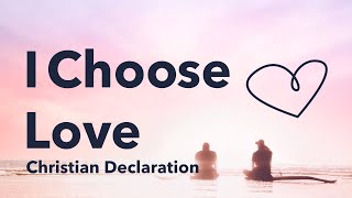 I Choose Love Declaration - Declare your Love with Glorify screenshot 4