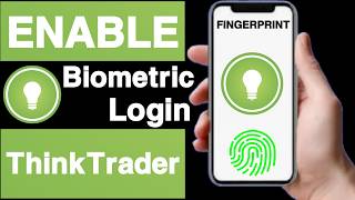 How to enable biometric login on thinktrader account||Turn on biometric login on thinktrader account