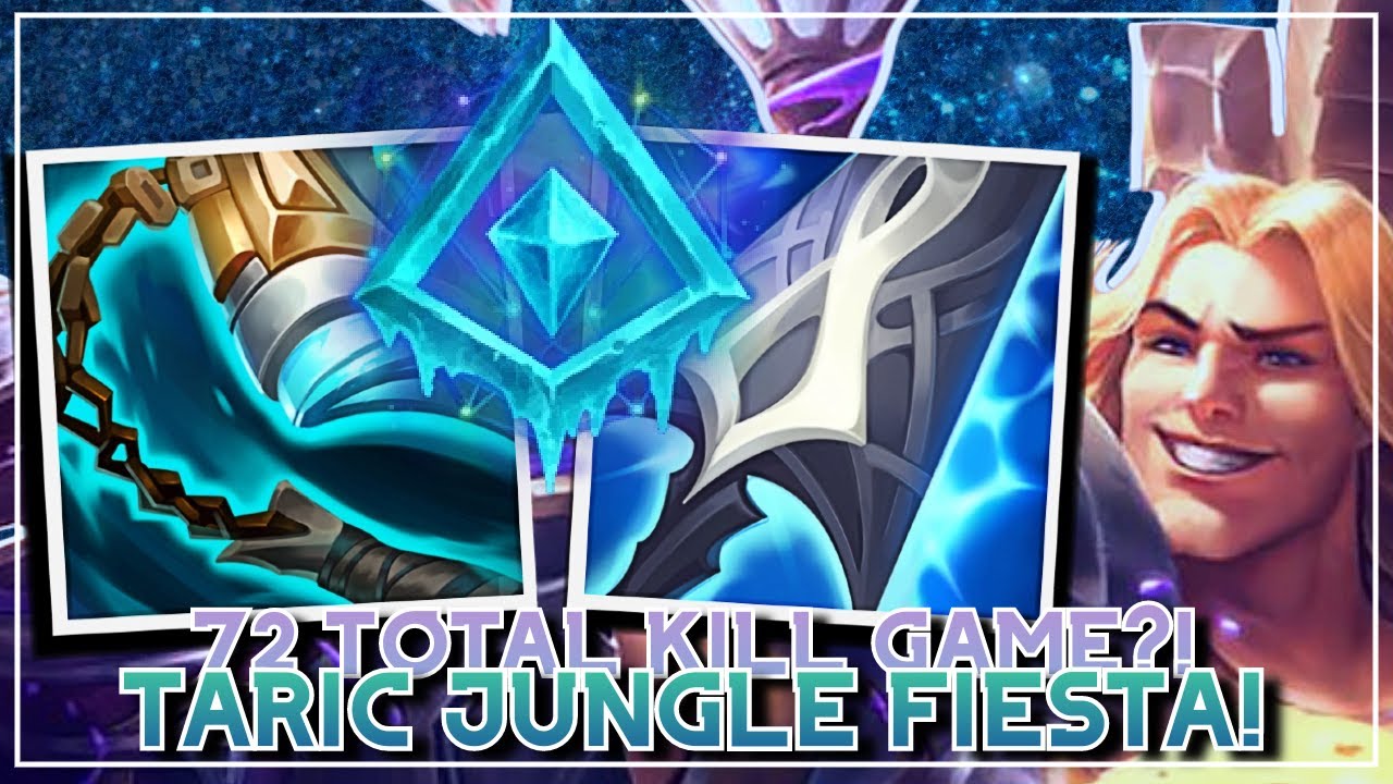 GrandMaster Taric Jungle -- Invading Fiesta Frenzy