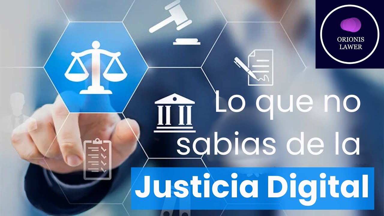 La JUSTICIA DIGITAL, Código Nacional de Procedimiento Civiles y ...