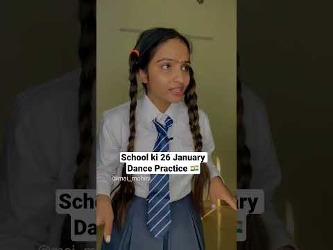 26 January dance practice 🤣 #maimohini #schoollife #youtubeshorts #relatable #shorts #26january