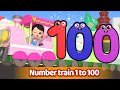 Number Train 1 To 100 L Number Song 