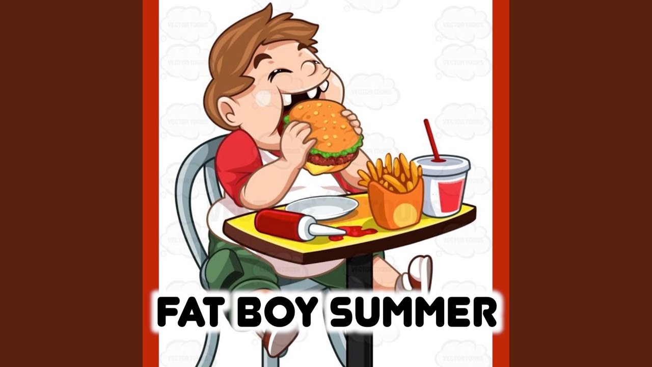 Fat Boy Summer