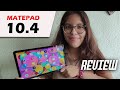 Huawei Matepad 10.4 | Review