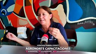 Lic. Gabriela Donati - Agronorte Capacitaciones (parte 2)
