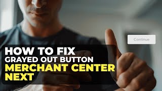 How To Fix Grayed Out Button In Google Merchant Center Supplemental Feeds